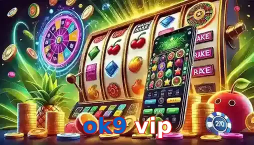 ok9 vip